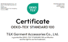 TRUNG QUỐC T&amp;K Garment Accessories Co.,Ltd Chứng chỉ